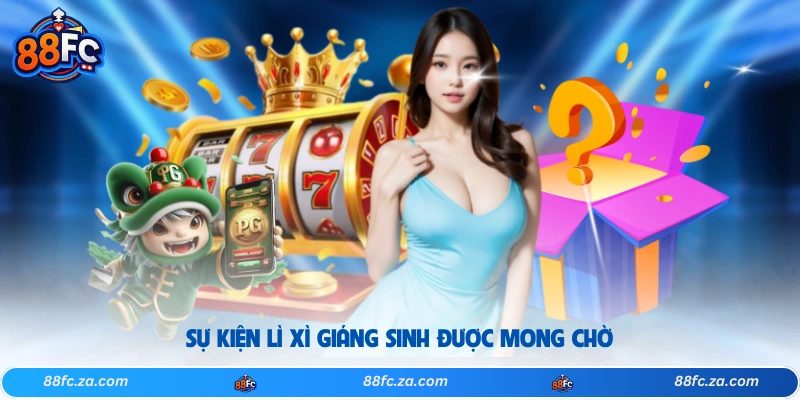 Sự kiện lì xì Giáng Sinh được mong chờ